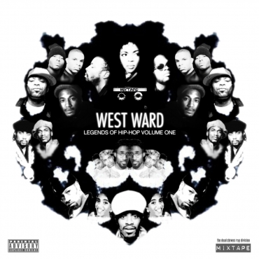West Ward - Legends of Hip Hop Volume One