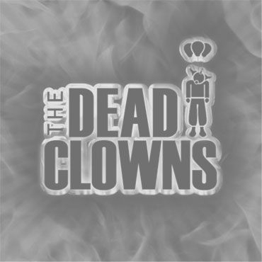 The Dead Clowns - The Dead Clowns